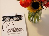 Book Giveaway: Your Roots Are Showing *Closed