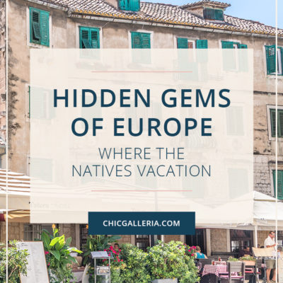 Hidden Gems of Europe - Where The Natives Vacation | European vacation | Europe travel ideas | Europe travel guide | Europe travel destinations | Local travel ideas | Hidden Europe gems | Unique travel destinations