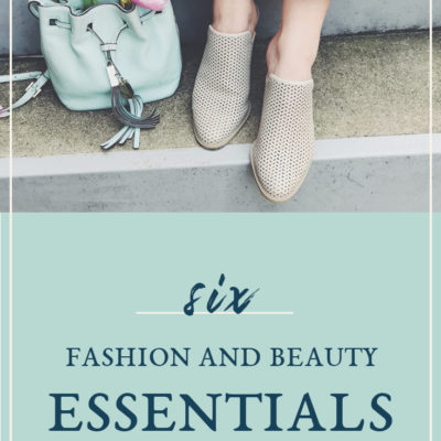 6 Fashion and Beauty Essentials for Spring | Spring Fashion | Lip Colors for Spring | Hair Conditioner | Sunglasses for your outfit | Nail Colors for Spring | Slip on Booties