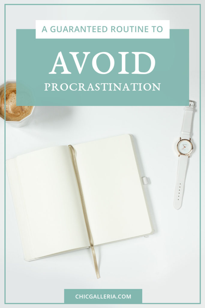 A Guaranteed Routine to Avoid Procrastination