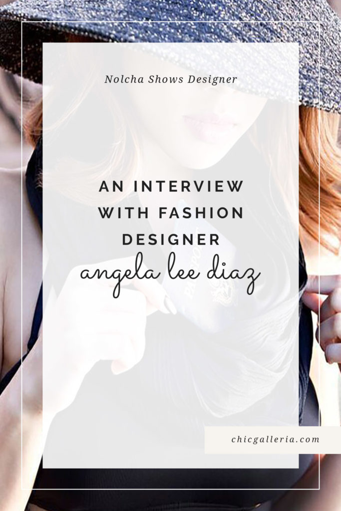 An Interview with Fashion Designer Angela Lee Diaz