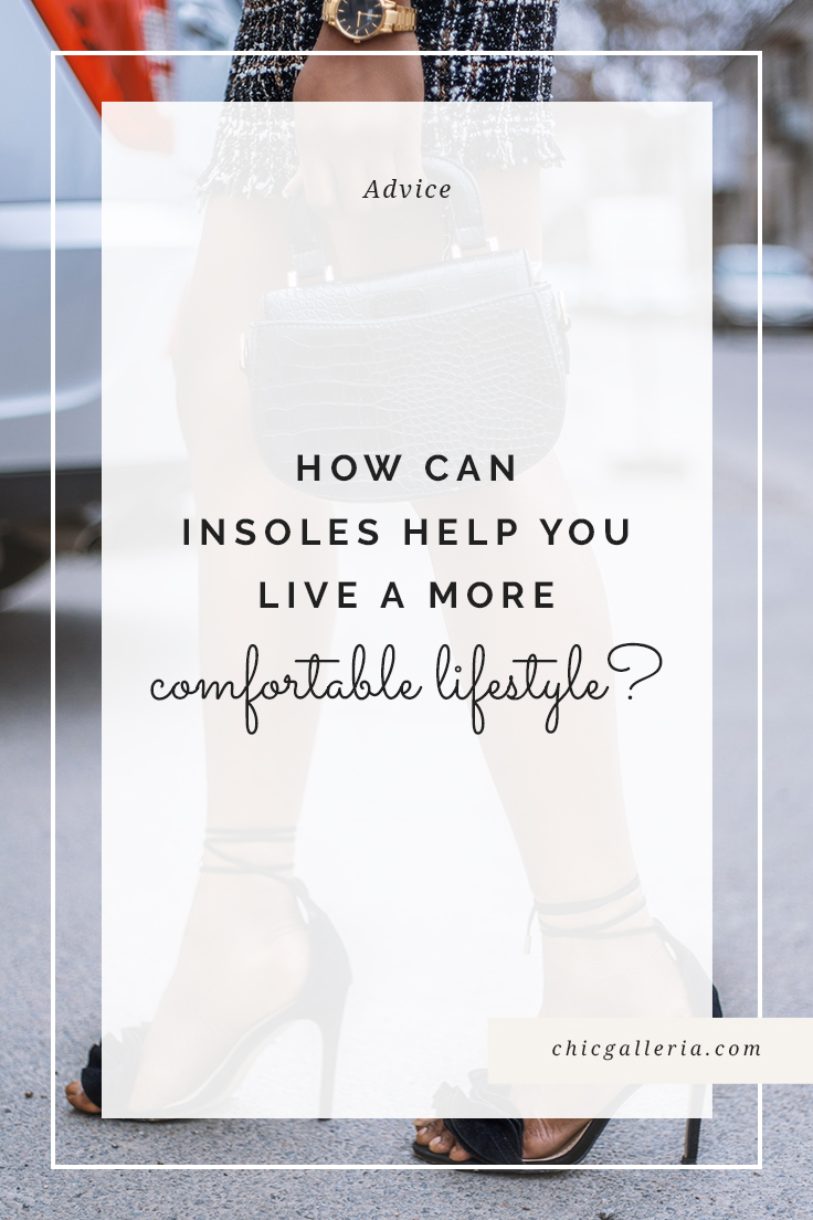 How Can Insoles Help You Live A More Comfortable Lifestyle