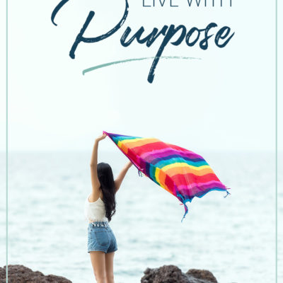 Live With Purpose | Life Quotes | Purpose Quotes | Your Reason Quotes | Live with Intention