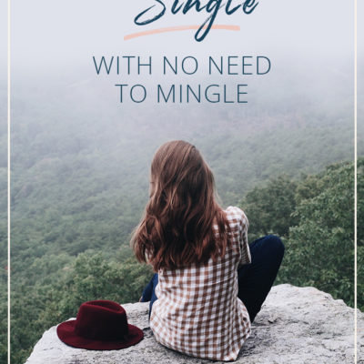 Single With No Need To Mingle | Single quotes | Single life | Being single | Love yourself | Single and happy | Single and not looking