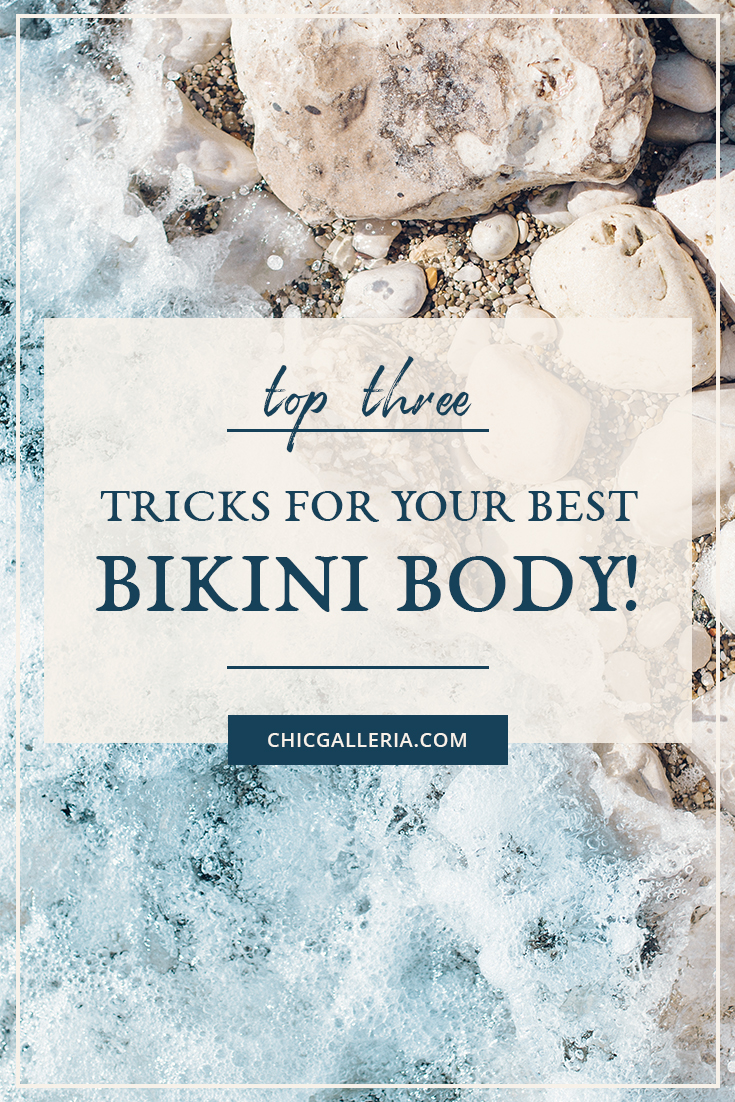 Top_3_Tricks_for_your_Best_Bikini_Body!